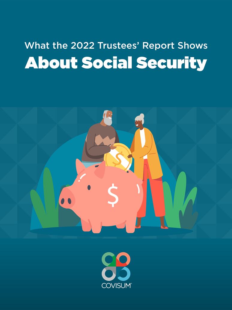 What the 2022 Trustees' Report Shows About Social Security