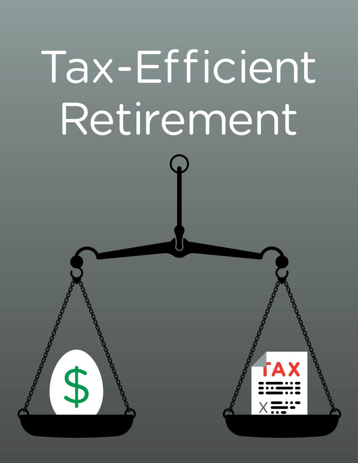 Tax-Efficient Retirement