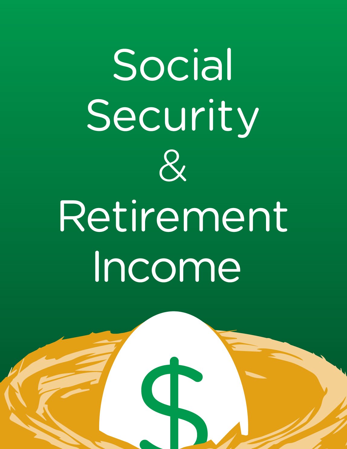Social Security & Retirement Income