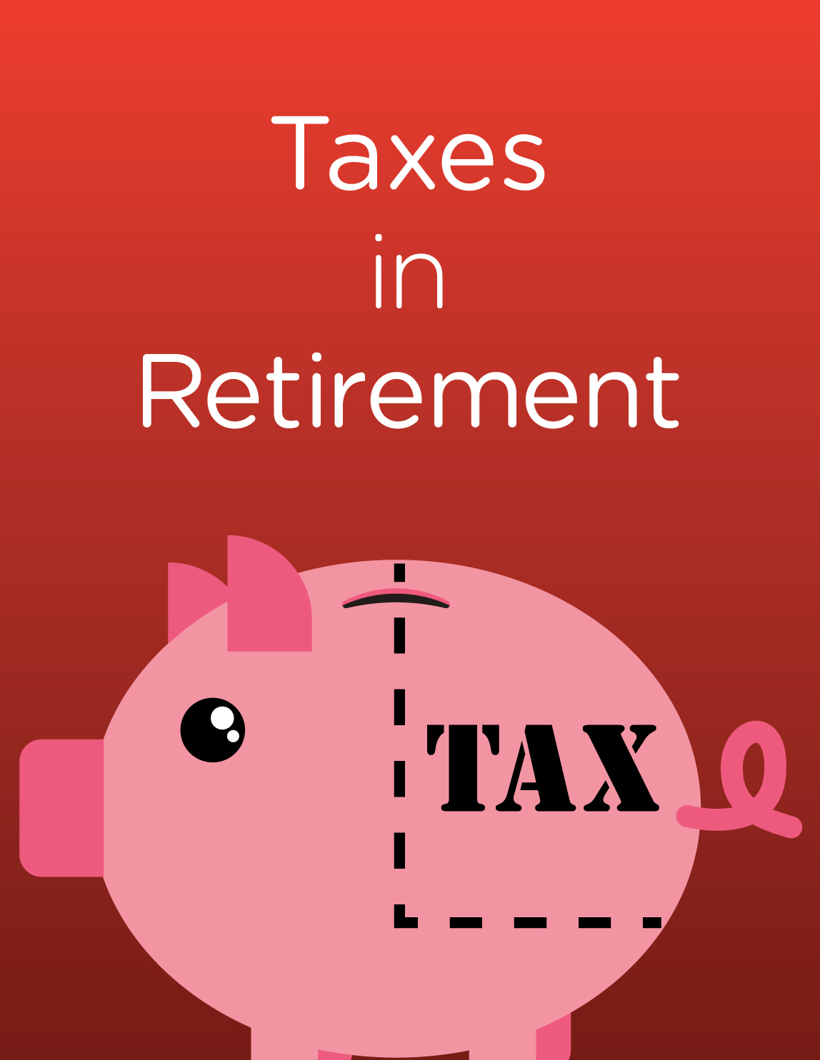 Taxes in Retirement