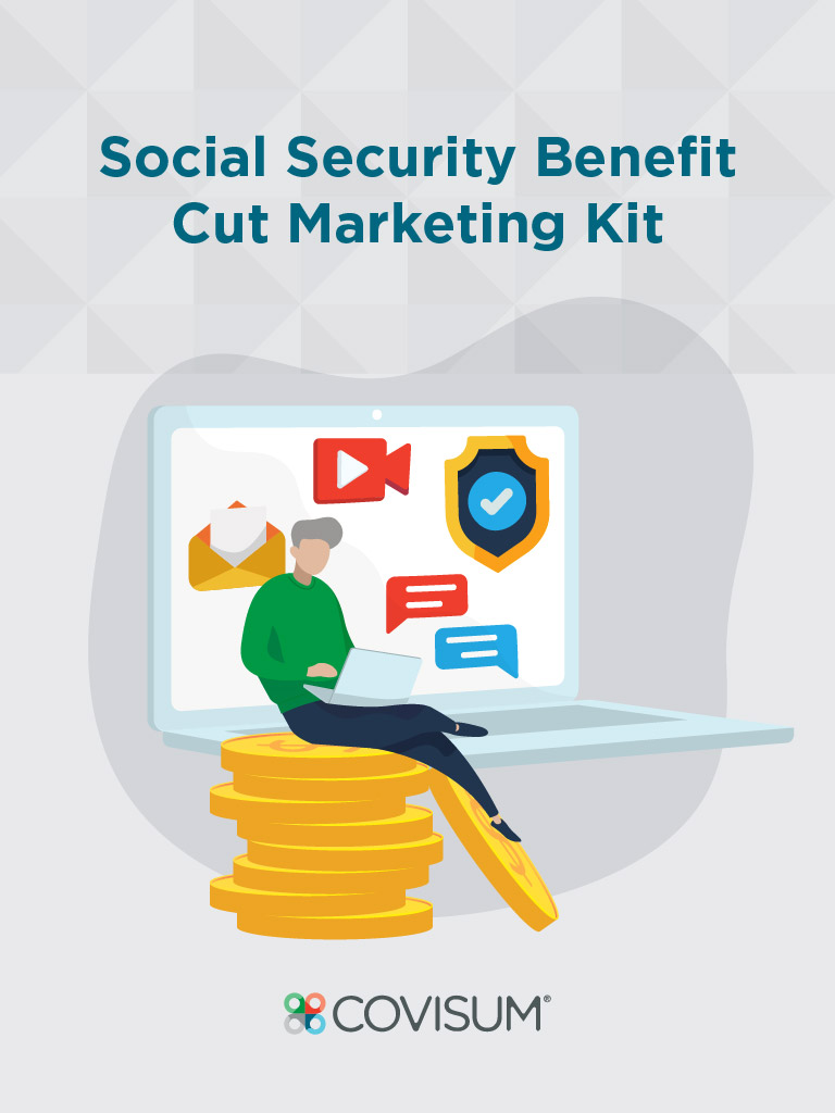 Social Security Benefit Cut Marketing Kit