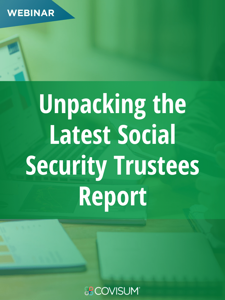 Unpacking the 2021 Social Security Trustees Report