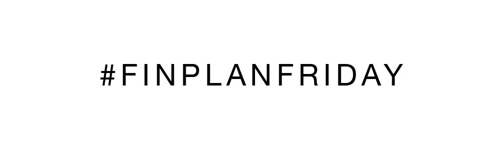 FinPlan Friday: Financial Planning Techniques to Differentiate Your Practice